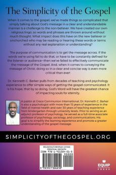 The Simplicity of the Gospel: Volume 1: God Unveiled