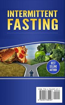 Intermittent Fasting: Lose Weight and Accelerate Fat Loss with Intermittent Fasting