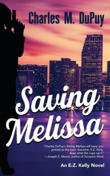 Saving Melissa (E.Z. Kelly)