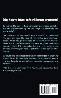 Ethereum: A Comprehensive Guide For Ethereum And How To Make Money With It: 3 (Cryptocurrency)