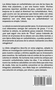 Dieta Cetogénica: Guía completa paso a paso al estilo de vida keto para principiantes - pierde peso quema grasa e incrementa tu energía (Ketogenic Diet en Español/Spanish Book) (Spanish Edition)