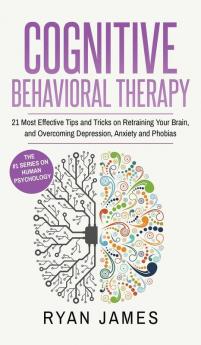 Cognitive Behavioral Therapy
