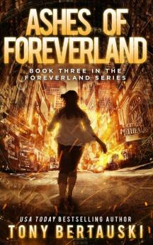 Ashes of Foreverland: A Science Fiction Thriller: 3