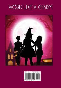 Work Like a Charm: A Witches Three Cozy Mystery: 2 (Witches Three Cozy Mysteries)