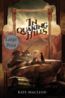 In Quaking Hills: 2 (Travels of Scout Shannon)