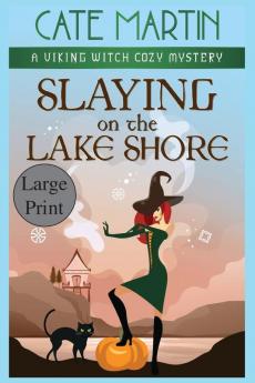 Slaying on the Lake Shore
