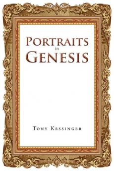 Portraits in Genesis: From Their Point of View