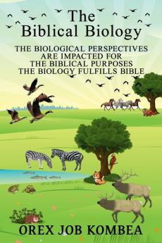 The Biblical Biology