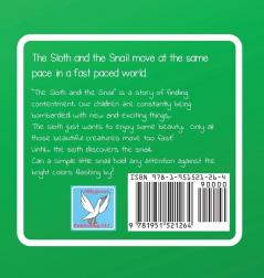 The Sloth and the Snail