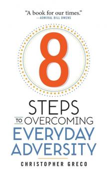 8 Steps to Overcoming Adversity