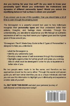 Enneagram: The #1 Made Easy Guide to the 9 Types of Personalities. Grow Your Self-Awareness Evolve Your Personality and Build Healthy Relationships. Find the Strength for Life's Challegens