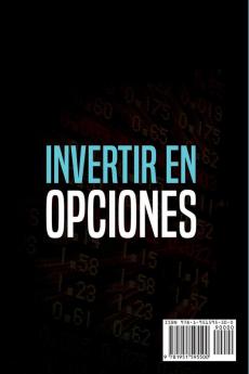 Invertir en Opciones: Aprenda las mejores Estrategias y la Psicología correcta para obtener Grandes Beneficios con el Trading de Opciones Binarias ... en Español) (Trading Online for a Living)