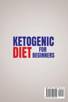 Ketogenic Diet for Beginners: Quick & Easy Keto Recipes to Reset your Body Boost your Energy and Sharpen your Focus 3-weeks Keto Meal Plan Weight Loss Challenge - Lose up to 24 Pounds