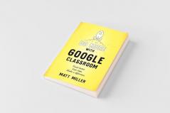 Do More with Google Classroom