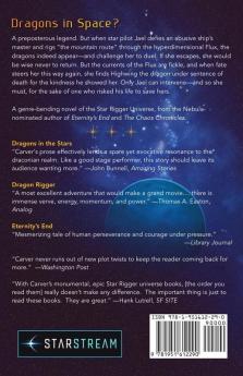 Dragons in the Stars: A Novel of the Star Rigger Universe: 2