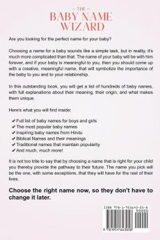 The Baby Name Wizard: The Complete Book of Baby Names for Girls and Boys - Meaning Origin and Uniqueness