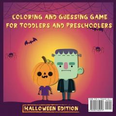 I Spy Halloween Book for Kids Ages 2-5: A Fun Activity Coloring and Guessing Game for Kids Toddlers and Preschoolers (Halloween Picture Puzzle Book)