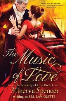 The Music of Love: 1 (The Academy of Love)