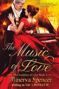 The Music of Love: 1 (The Academy of Love)