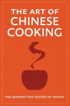 The Art of Chinese Cooking