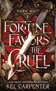 Fortune Favors the Cruel: 1 (Dark Maji)