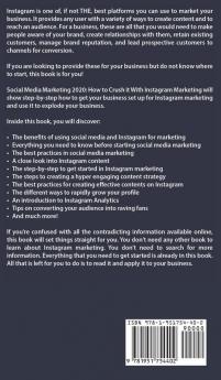 Social Media Marketing 2020: How to Crush it with Instagram Marketing - Proven Strategies to Build Your Brand Reach Millions of Customers and Grow Your Business Without Wasting Time and Money