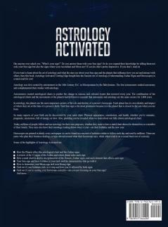 Astrology Activated: Cutting Edge Insight Into the Ancient Art of Astrology (Understanding Zodiac Signs and Horoscopes)