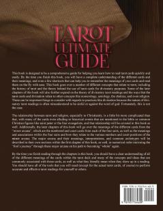 Tarot Ultimate Guide The Supreme Guide for Learning the Art of Tarot Divination and Readings