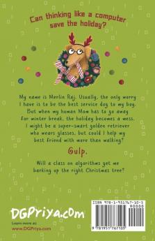 Merlin Raj And The Santa Algorithm: A Computer Science Dog's Tale for Kids: 1