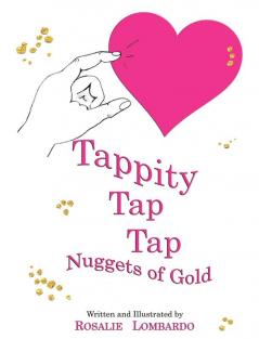 Tappitty Tap Tap: Nuggets of Gold