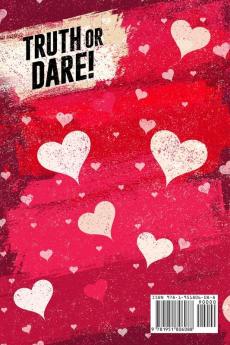 Truth or Dare? The Game For Couples: Find Out The Truth & Spice Up The Fun