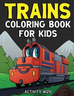 Trains Coloring Book For Kids