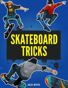 Skateboard Tricks