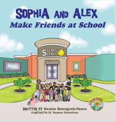 Sophia and Alex Make Friends at School: 2