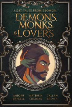 Demons Monks and Lovers