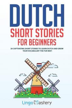 Dutch Short Stories for Beginners
