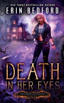 Death In Her Eyes: 1 (Children of the Fallen)