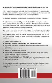 Emotional Intelligence at School and Work: Stages of Emotional Development from Childhood to Adulthood for Greater Success in School Work and Life