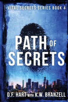 Path of Secrets: Vital Secrets Book Four - Large Print