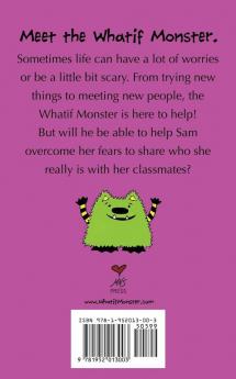 The Whatif Monster Chapter Book Series: Super Sam and the Big Secret: 2