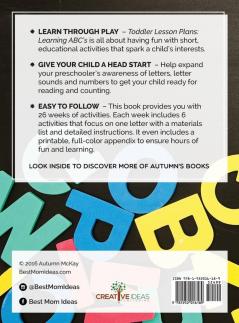 Toddler Lesson Plans - Learning ABC's: Twenty-six week guide to help your toddler learn ABC's and numbers: 2 (Early Learning)