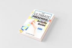 The Ultimate Preschool Activity Guide