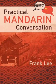 Practical Mandarin Conversation