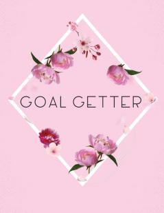 Goal Getter: Time Management Journal Agenda Daily Goal Setting Weekly Daily Student Academic Planning Daily Planner Growth Tracker Workbook