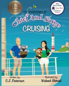 Cruising (Adventures of Chief and Sarge Book 1): The Adventures of Chief and Sarge Book 1