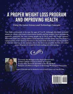 A Proper Weight Loss Program and Improving Health: Using the Latest Science and Technology Concepts