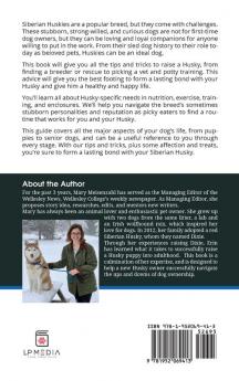 The Complete Guide to Siberian Huskies