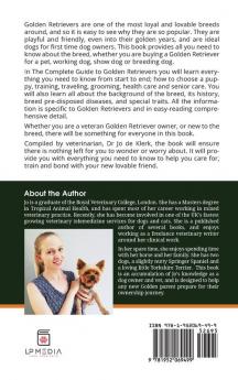 The Complete Guide to Golden Retrievers