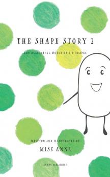 The Shape Story 2: The Delightful World of 3-D Shapes