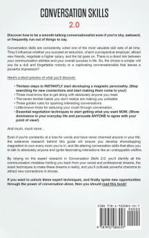 Conversation Skills 2.0: Talk to Anyone and Develop A Magnetic Charisma: Discover Cutting Edge Methods to Enhance Your Communication Skills in Just 7 days Even if You're Shy or Introverted
